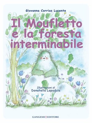cover image of Il moufletto e la foresta interminabile